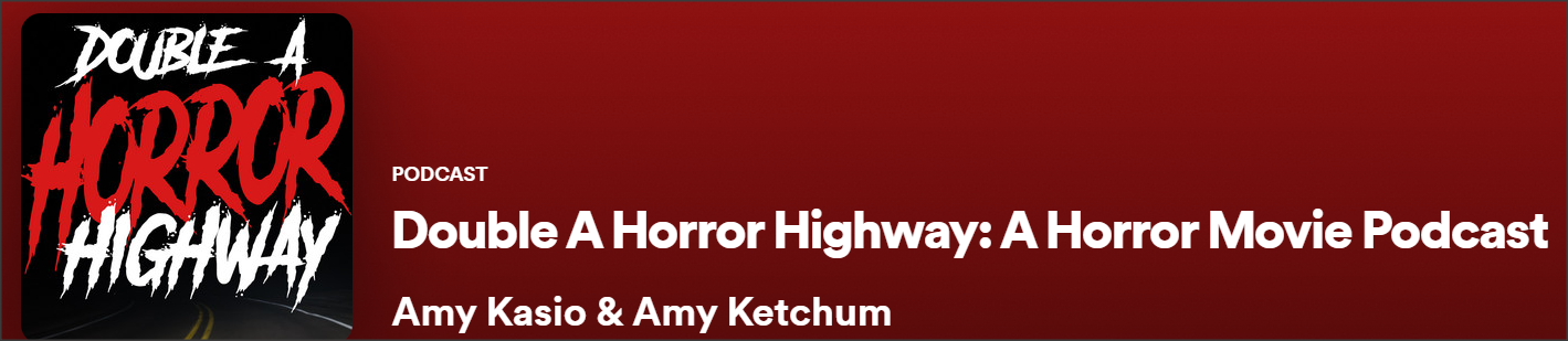 Double A Horror Highway Podcast